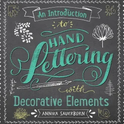An Introduction to Hand Lettering
