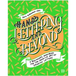 Hand Lettering And Beyond