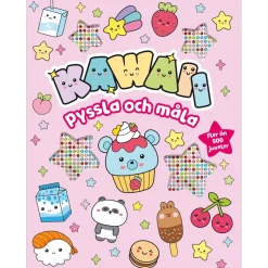 Kawaii : Pyssla och måla