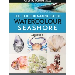The Colour Mixing Guide: Watercolour Seashore